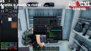 No one survived gameplay pt br #3 - Armas e mods a rodo!