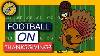 Why Americans Play Football on Thanksgiving | Turkey, Touchdowns, and Tradition