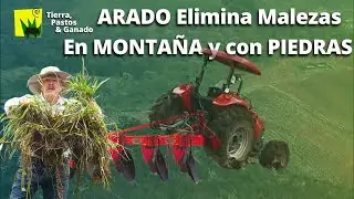 Elimina todas las MALEZAS CON ARADO /PARTE 2