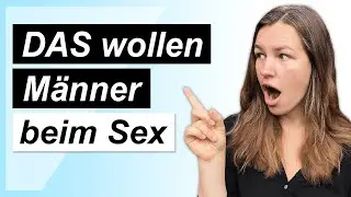 10 Dinge die Männer im Bett anturnen (nicht was du denkst)