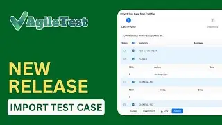 Import / Export Test Case | AgileTest New Feature January 2024