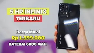 DI LUAR NALAR‼️ RAM 6/128GB INI 5 HP INFINIX TERBARU 2022 PALING MURAH GAK BIKIN KANTONG KAMU JEBOL