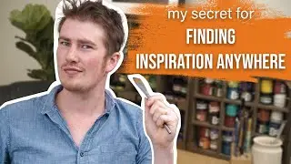 LET'S GO FIND A PAINTING + my secret for finding inspiration anywhere