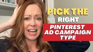 The 5 Pinterest Ad Campaign Types (and how to pick the right one)!