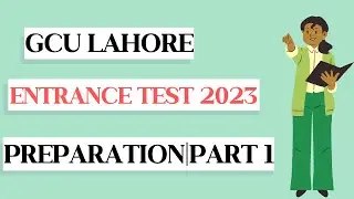 GCU Lahore Entry Test preparation 2023 | Quantitative portion  | PART 1