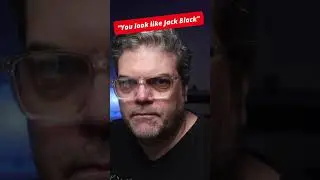 If another person tells me I look like Jack Black, I'm going to randomly break into song.