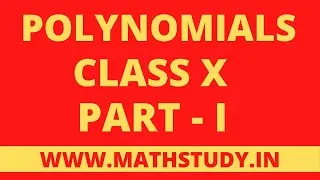 polynomial chapter 2 class 10 cbse,polynomials class 10 easy explanation,polynomial functions graph