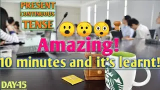 PRESENT CONTINUOUS TENSE | PRESENT CONTINUOUS TENSE PRACTICE | PRESENT CONTINUOUS TENSE EXAMPLES