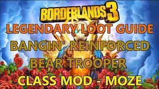 Borderlands 3, Legendary Loot Guide: Bangin' Reinforced Bear Trooper Trooper Class Mod (Moze)