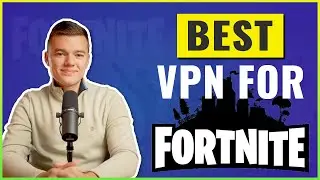Best VPN for Fortnite in 2023 | Step-by-Step Tutorial 🎮