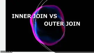 Inner Join vs. Outer Join