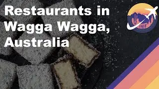 Restaurants in Wagga Wagga, Australia
