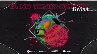 REIDyb - Ya No Tengo Suerte (Official Visualizer)
