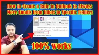 How to Create a Rule in Outlook to Always Move Emails from Inbox to Specific Folder