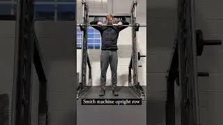 Smith machine upright row w/voiceover