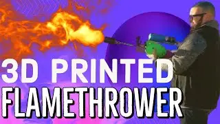 From Pixels to Fire: 3DPRINTING and unleashing a DIY FLAMETHROWER!