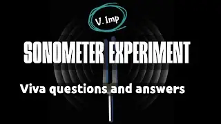 Sonometer experiment viva questions and answers