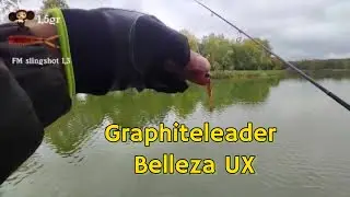 Graphiteleader Belleza UX 0,5-5gr первое впечатление и окуневые тесты