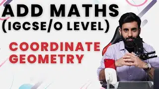 IGCSE/O level Add Maths - Coordinate Geometry (Past Papers)