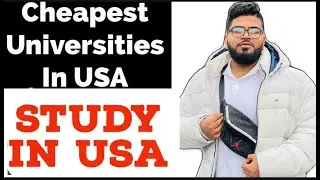 Cheapest Universities in The USA || Affordable Universities in USA For International Students 2022