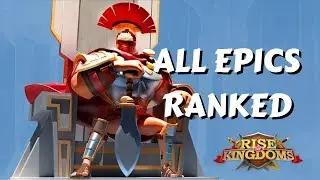 EPIC TIER LIST - BEST COMMANDERS for each role | Rise of Kingdoms