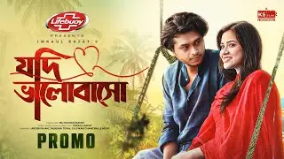 Jodi Bhalobasho | Arosh Khan | Tasnuva Tisha | Imraul Rafat | Trailer | Bangla New Eid Natok 2024