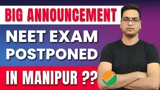 NEET 2023 is postponed in Manipur?? 