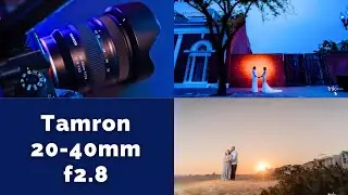 Tamron 20 40mm f2.8 Long Term Review