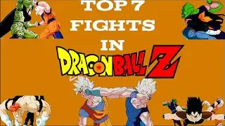 Top 7 DBZ Fights