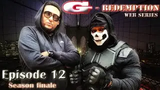 G-Redemption | S1  EP 12 | Web Series | Death Certificate