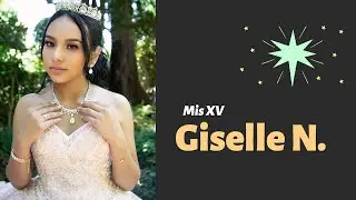 Giselle's fabulous Quinceanera Highlight Film / Sonoma County 2021