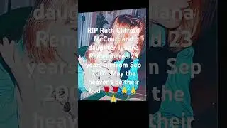 Ruth Clifford McCourt and Juliana remembered 23 years on From September 2001