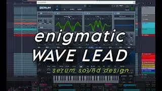 how to make a WAVE LEAD in SERUM