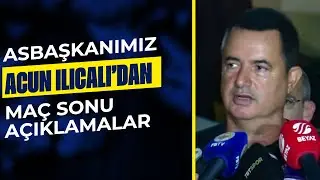 Asbaşkanımız Acun Ilıcalı'nın Antalyaspor Maçı Sonrası Açıklamaları | Antalyaspor 0-2 Fenerbahçe