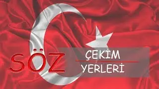 Söz Dizisi Çekim Yerleri Ve Oyuncuları