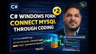 C# Tutorial Window Form  2 Establish Connection With the MySql Through Coding