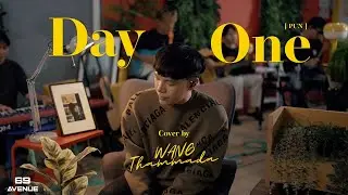 DAY ONE - PUN l Wang Thammada (COVER)