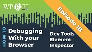 Episode 1B - Element Inspector - Debugging with Chrome