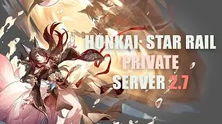 HONKAI STAR RAIL PRIVATE SERVER 2.7 | FREE DOWNLOAD | TUTORIAL | FUGUE | SUNDAY