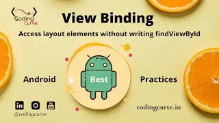 Stop writing findViewById repeatedly 😡 use View Binding - Android Best Practices