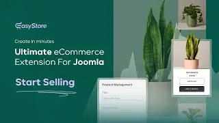 Meet EasyStore: The Ultimate eCommerce Engine for Joomla!