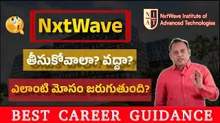 Should You Join NxtWave in 2025? Real Reviews, Hidden Truths & Ongoing Scams Explained! NIAT Review