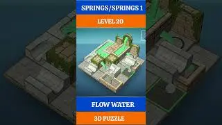 LEVEL 20, SPRINGS, SPRINGS 1, FLOW WATER 3D PUZZLE GAMEPLAY #puzzle #shorts #gaming