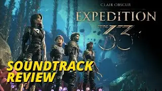 Clair Obscure Expedition 33 Soundtrack Review