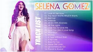 SelenaGomez Greatest Hits Full Album 2022 - SelenaGomez Best Songs Playlist ❤
