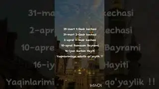 Qadr kechasi qachon 2024 # hayit namozi 2024 # ramazon taqvimi# saharli# iftorlik