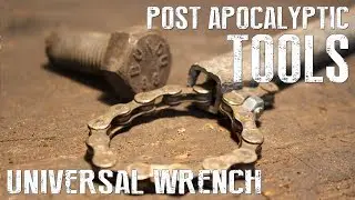 How To Build A Universal Wrench / Spanner - Post Apocalyptic Tools And Machines