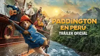 Paddington en Perú l Tráiler Oficial