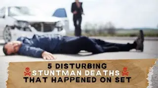 Stunt Double Deaths Happen on Movie Sets