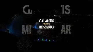 🌸 GALANTIS presents MIDSOMMAR 🌸🌼 SECOND DATE ADDED! 🌼Can’t wait to celebrate with youuuu 🥂🤩🎉